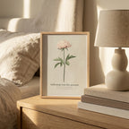 "Softening Into the Present" — Peony Affirmation Print