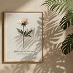 "Bloom at Your Own Pace" — Peony Affirmation Print