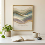 "Even as I ebb and flow, I am held" — Abstract Wave Art Print